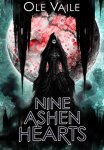 Nine Ashen Hearts